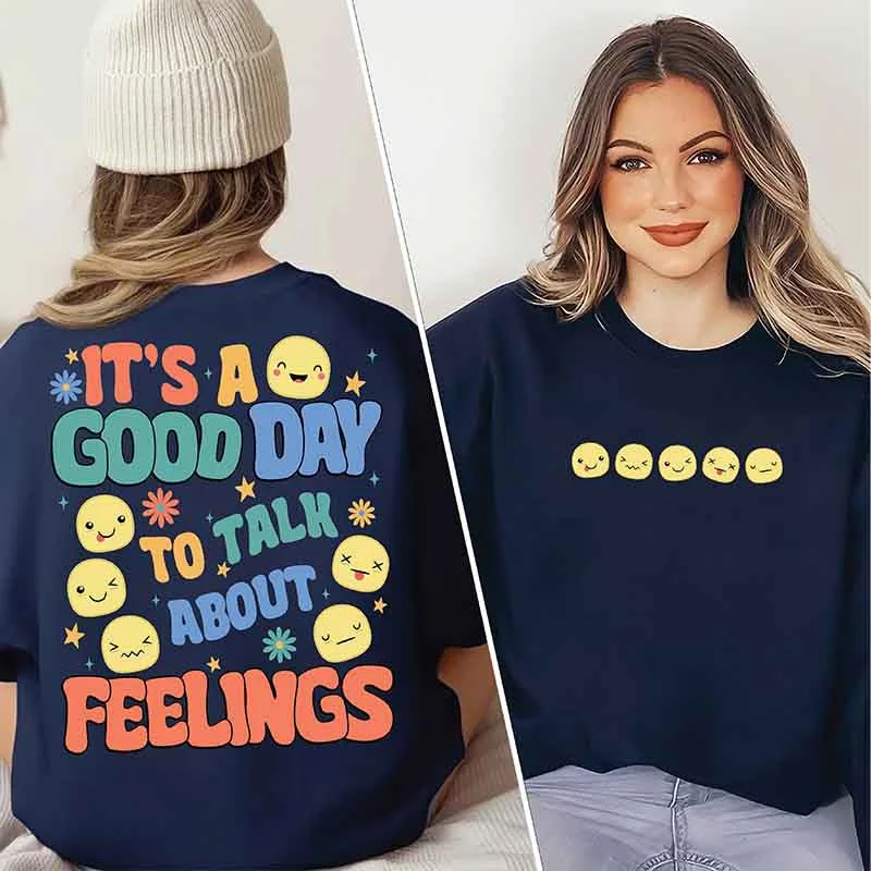 striped sweatshirts women -It's A Good Day To Talk About Feelings Sweatshirt