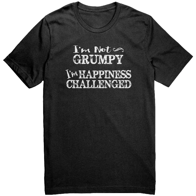 tailored slim scoop t-shirts -I'm Not Grumpy I'm Happiness Challenged Unisex short sleeve t-shirt