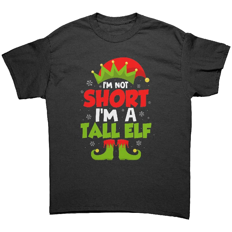 lightweight linen scoop t-shirts -I'M NOT SHORT, I'M A TALL ELF Unisex Christmas T-Shirt