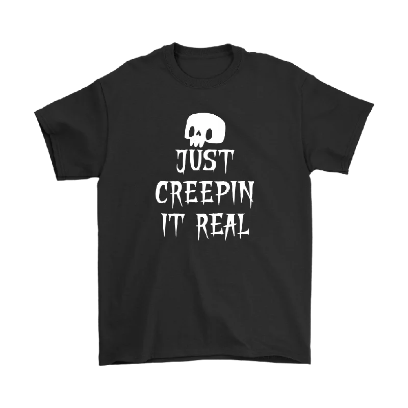 durable outdoor crew t-shirts -JUST CREEPIN' IT REAL Spooky HALLOWEEN Unisex T-Shirt