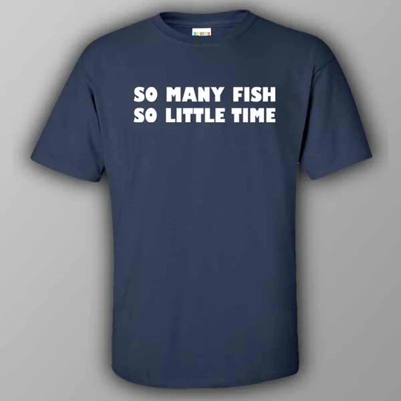 lightweight linen baseball t-shirts -So many fish, so little time - T-shirt