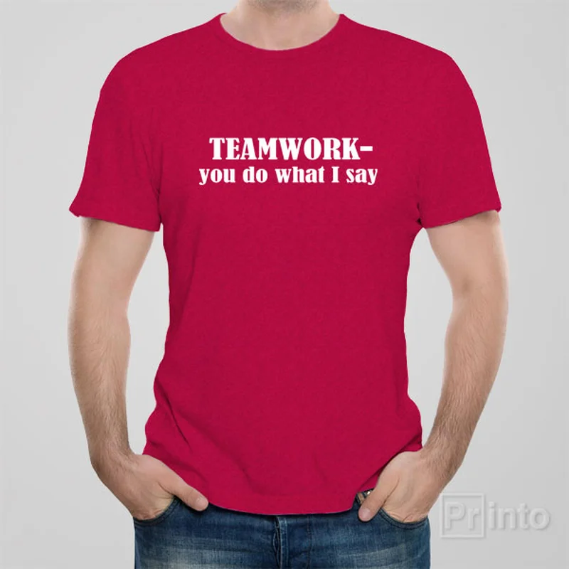 stylish pocket baseball t-shirts -Teamwork - you do what I say - T-shirt